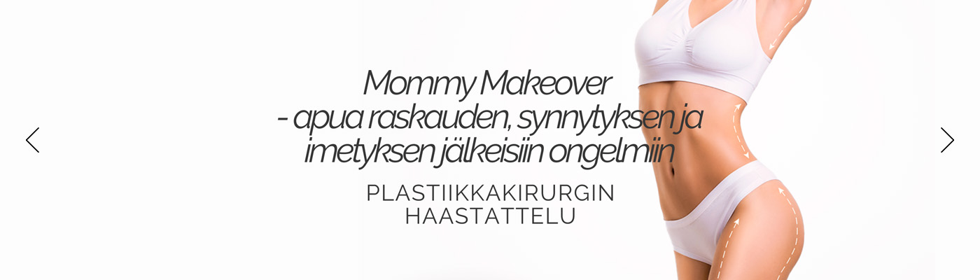Mommy Makeover - apua raskauden, synnytyksen ja imetyksen jlkeisiin ongelmiin
